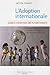 Adoption internationale (L') by 