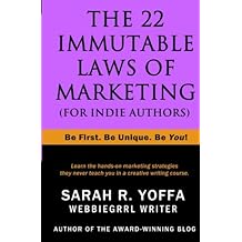 The 22 Immutable Laws of Marketing (for Indie Authors)
