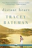 Distant Heart by Tracey Bateman front cover