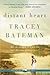 Distant Heart (Westward Hearts, Book 2) by Tracey Bateman
