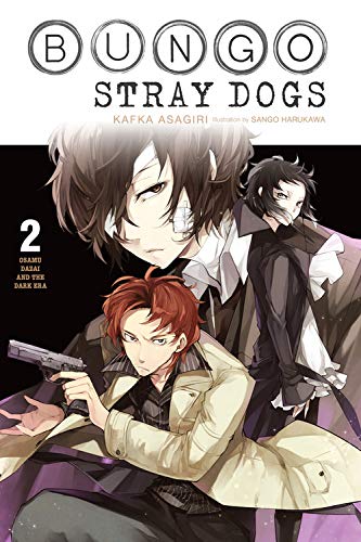 Bungo Stray Dogs, Vol. 2 (light novel): Osamu Dazai and the Dark Era (Bungo Stray Dogs (light novel))