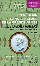 Un  médecin dans le sillage de la Grande armée
