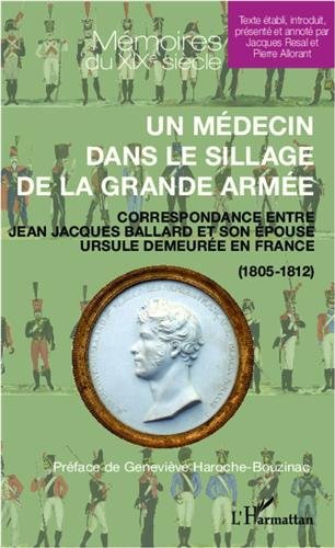 Un  médecin dans le sillage de la Grande armée