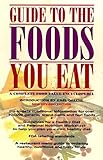 Guide to the Foods You Eat: A Complete Food Value Encyclopedia by Greene, Gael (1998) Spiral-bound by 