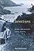 Natural Selections: National Parks in Atlantic Canada, 1935-1970 by