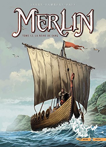 Merlin, Tome 12 : La reine de sang by 