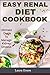 Easy Renal Diet Cookbook: Ultimate Guide To Manage Kidney Disease by Laura Evans
