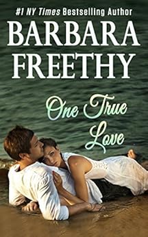 One True Love by [Freethy, Barbara]