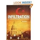 Infiltration: How Muslim Spies and Subversives have Penetrated Washington