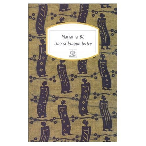 Une Si Longue Lettre (French Edition) by Mariama Ba (2001-01-01) by Mariama Ba (Paperback)