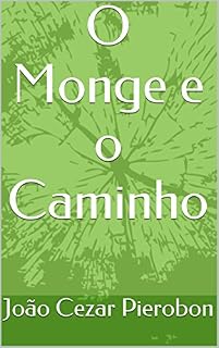 Livro O Monge e o Caminho
