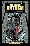 ANTHEM: The Graphic Novel by Jennifer Grossman, Daniel Parsons