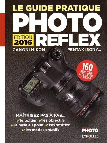 Download Le guide pratique photo reflex
