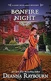 Bonfire Night (A Lady Julia Grey Mystery Book 9) by Deanna Raybourn