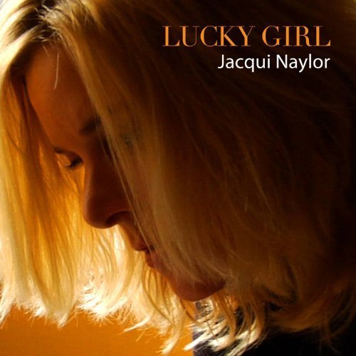 Jacqui Naylor - Lucky Girl - Zortam Music