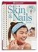 The Skin & Nails Book: Care & Keeping Advice for Girls (American Girl) by