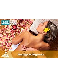 Skillsology - Online Massage for Beginners Course