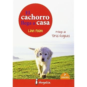 Cachorro Llega A Casa, El Cachorro Llega A Casa, El