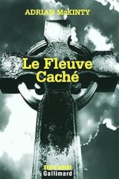 Le  fleuve caché