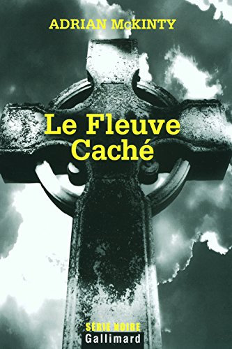Le  fleuve caché