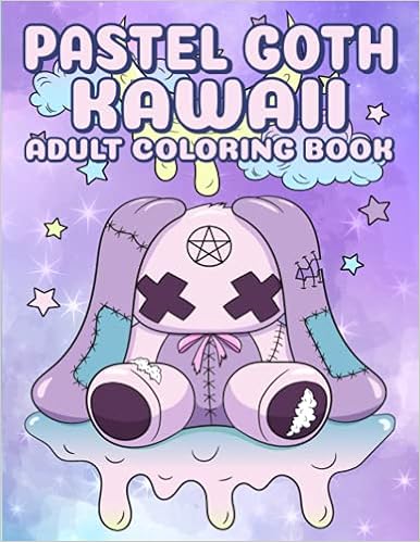 Pastel Goth kawaii Adult Coloring Book: cute and creepy kawaii pastel goth coloring book for adults