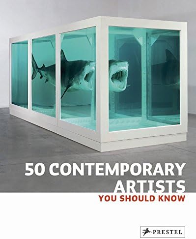 50 Contemporary Artists You Should Know (50 You Should Know)