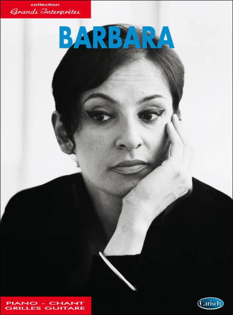 Grands Interpretes: Barbara (Piano Vocal Chords)