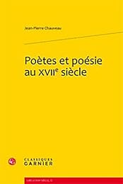 Poètes et poésie au XVIIe siècle