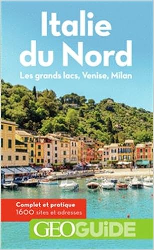 Amazon Fr Italie Du Nord Les Grands Lacs Venise Milan Bolle Aurelia Fries Franck Saturno Carole Livres