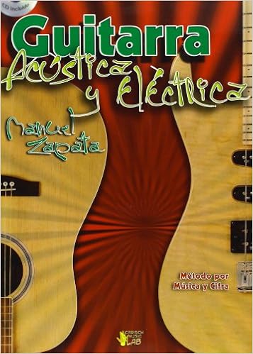 Amazon.com: ZAPATA - Metodo para Guitarra Acustica y Electrica (Inc.CD):  9788438710661: Zapata, Manuel: Libros