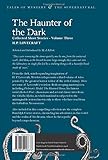Image de The Haunter of the Dark: Collected Short Stories Volume 3 (Tales of Mystery & the Supernatural)