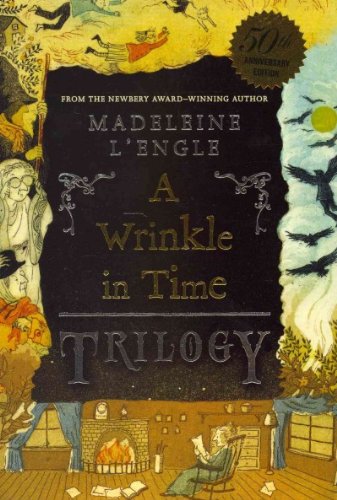 The Time Trilogy: A Swiftly Tilting Planet, A Wind in the Door and A Wrinkle in Time