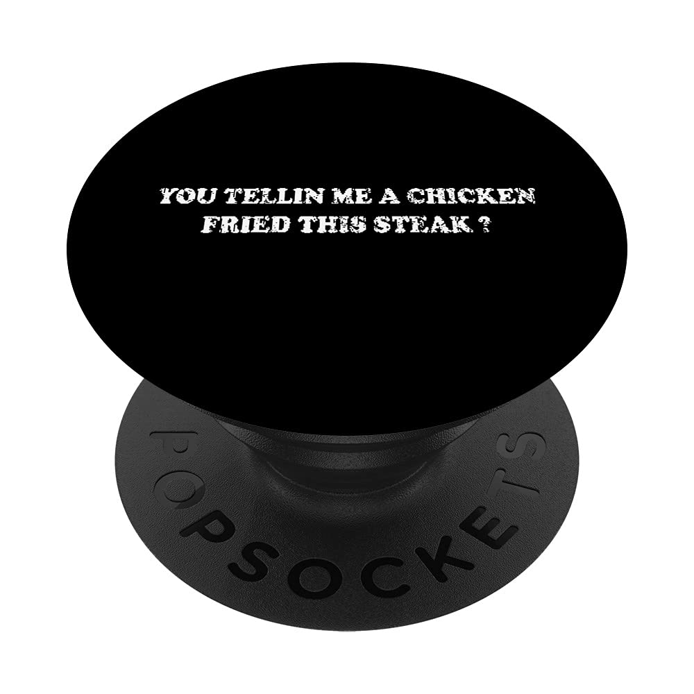 Chicken Fried This Steak Funny Fried Chicken Lover Graphic PopSockets Swappable PopGrip