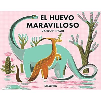El Huevo Maravilloso (Dahlov Ipcar) El Huevo Maravilloso (Dahlov Ipcar)