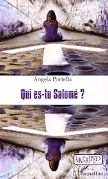 Qui es-tu Salomé ?