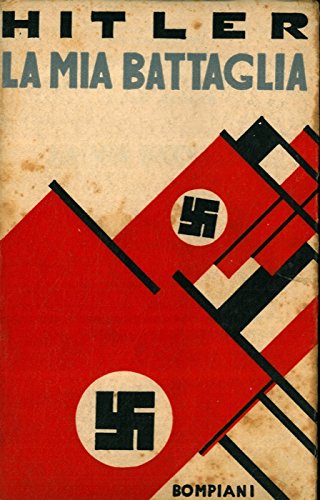 La mia battaglia. Prefaz. inedita dell'A. per l'edizione italiana. XIX edizione.