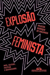 Livro Explosão feminista: Arte, cultura, política e universidade