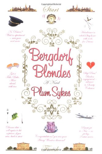 Bergdorf Blondes: A Novel