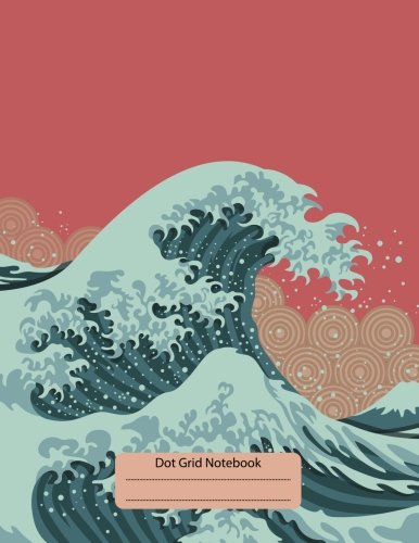 [BOOK] Dot Grid Notebook :Composition Notebook: Bullet Journal: Japanes mountain red: (Dot Grid 8.5 x 11 Do<br />[R.A.R]