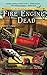 Fire Engine Dead (A Museum Mystery)