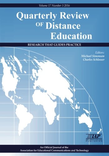 Quarterly Review of Distance Education: Volume 17 #3 (Quarterly Review of Distance Education - Journal)