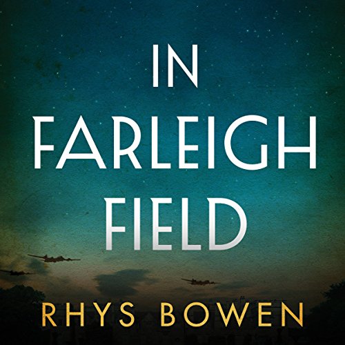 In Farleigh Field: A Novel