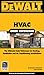 DEWALT HVAC Code Reference: Based on the International Mechanical Code (Enhance Your HVAC Skills!)