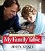 My Family Table: A Passionate Plea for Home Cooking (John Besh)