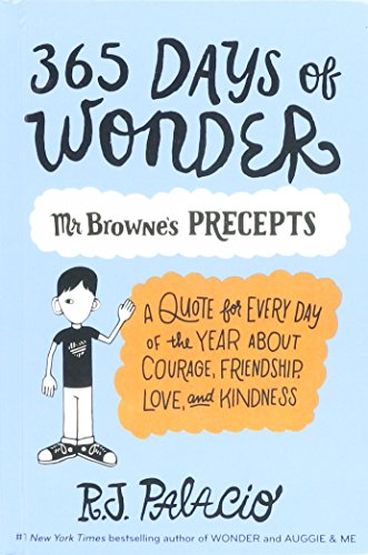 365 Days Of Wonder: Mr. Browne's Book Of Precepts (Turtleback School & Library Binding Edition)