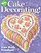 Wilton 2005 Cake Decorating Yearbook 225 Pages by 