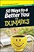 50 Ways to a Better You For Dummies, Mini Edition