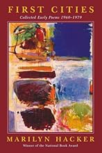 First Cities: Collected Early Poems 1960-1979