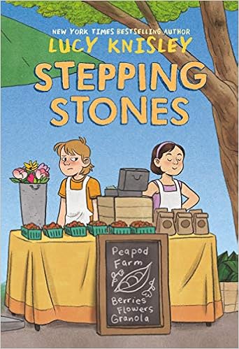 Stepping Stones: (A Graphic Novel) (Peapod Farm)