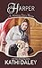 Harper (A Hathaway Sister Mystery Book 1)